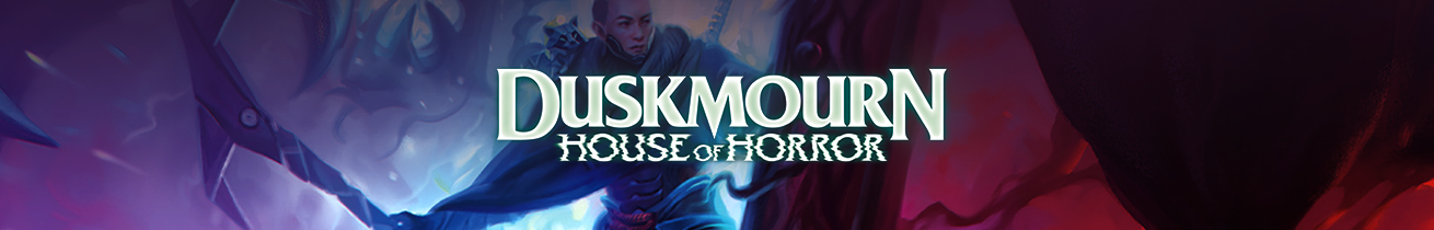 MTG Duskmourn: House of Horror