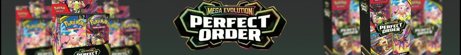 Pokemon - Mega Evolution - Perfect Order