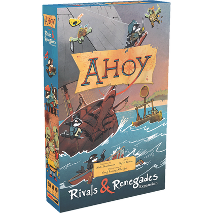 Ahoy Rivals & Renegades Expansion