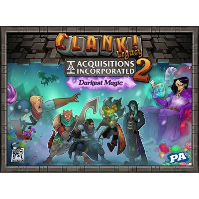 Clank! Legacy Acquisitions Incorporated 2 Darkest Magic