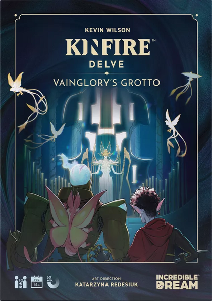 Kinfire Delve Vainglory's Grotto