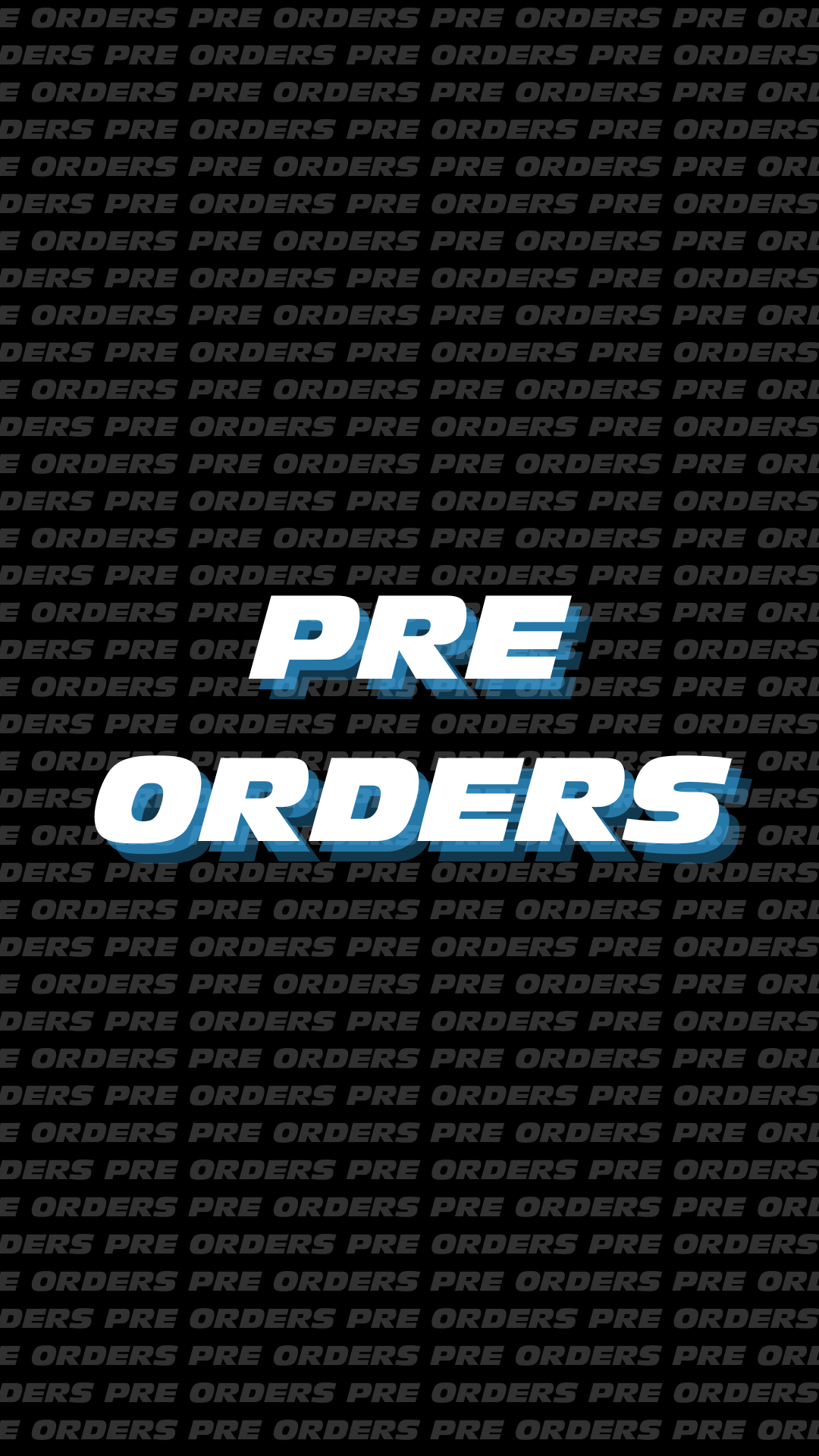 Pre Orders - Collector's Avenue