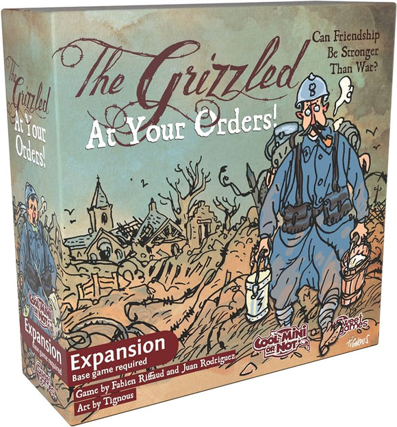 The Grizzled At Your Orders!