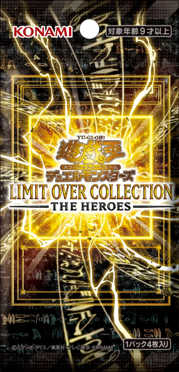 Yu-Gi-Oh! Limit Over Collection - The Heroes Booster Pack (Japanese)