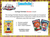 2020 Topps Garbage Pail Kids Chrome Series 3 Hobby Box (Topps 2020) - Collector's Avenue